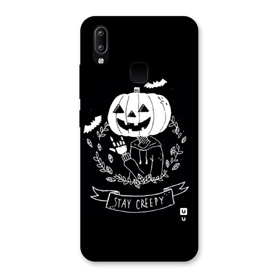 Stay Creepy Back Case for Vivo Y95