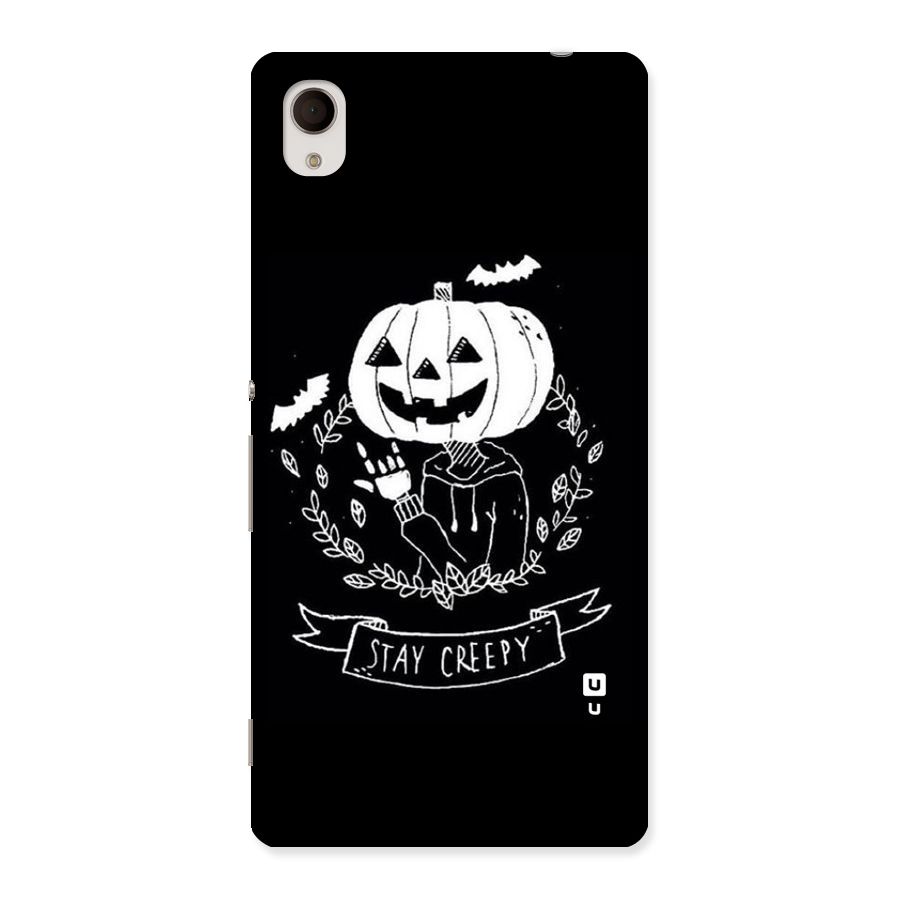Stay Creepy Back Case for Xperia M4 Aqua