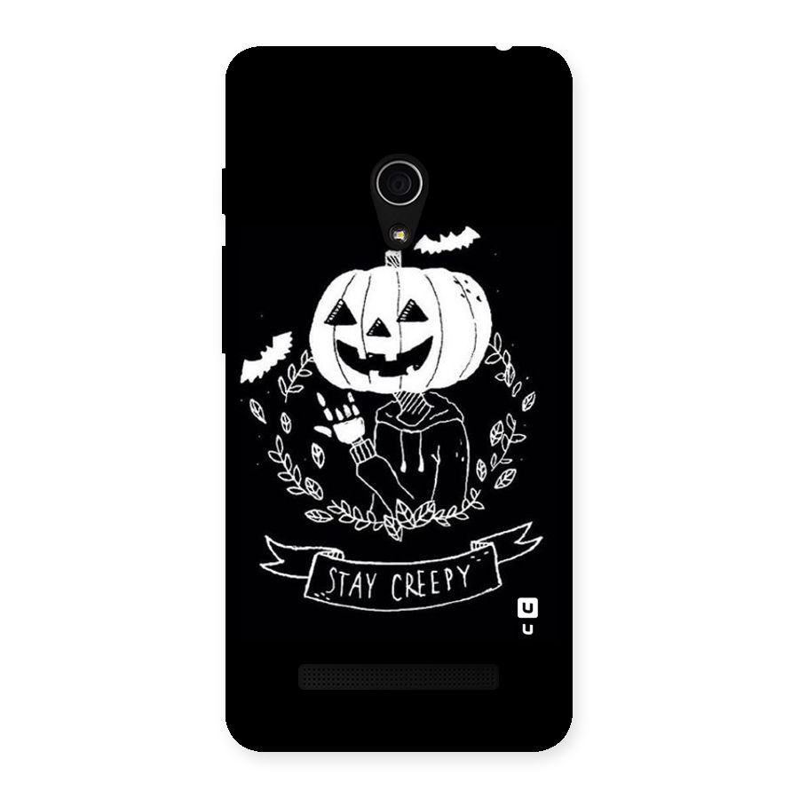 Stay Creepy Back Case for Zenfone 5