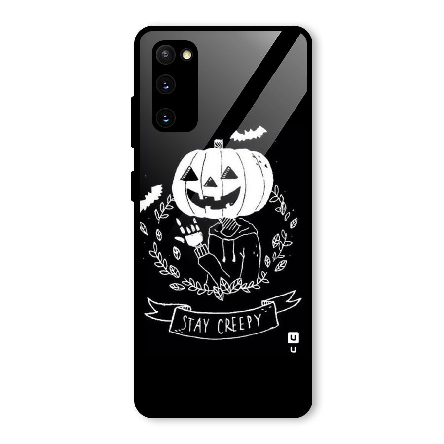 Stay Creepy Glass Back Case for Galaxy S20 FE 5G