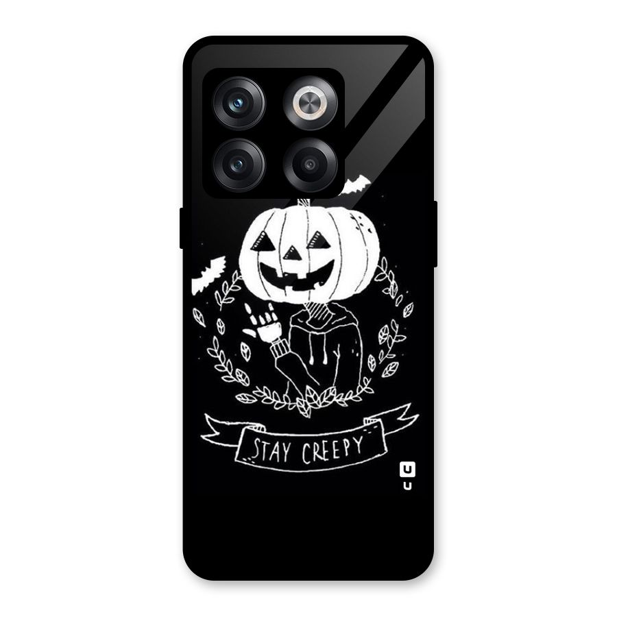 Stay Creepy Glass Back Case for OnePlus 10T