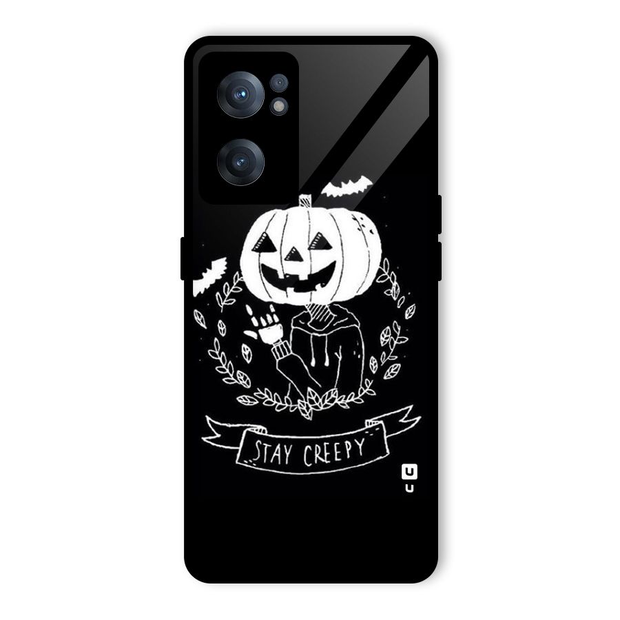 Stay Creepy Glass Back Case for OnePlus Nord CE 2 5G