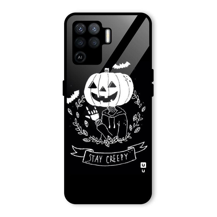 Stay Creepy Glass Back Case for Oppo F19 Pro