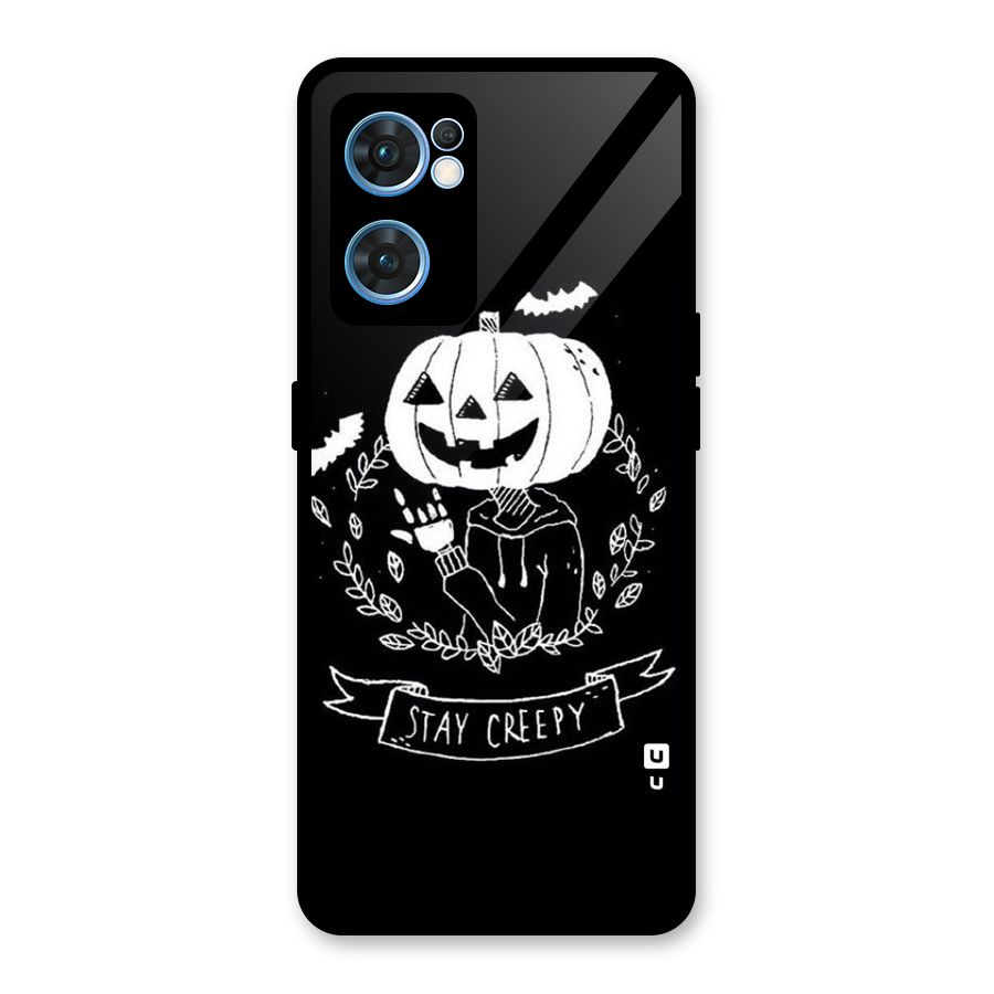 Stay Creepy Glass Back Case for Oppo Reno7 5G