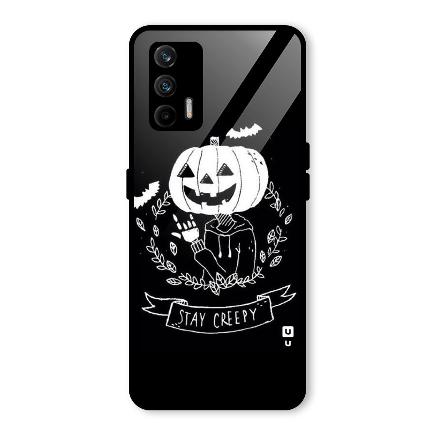 Stay Creepy Glass Back Case for Realme GT 5G