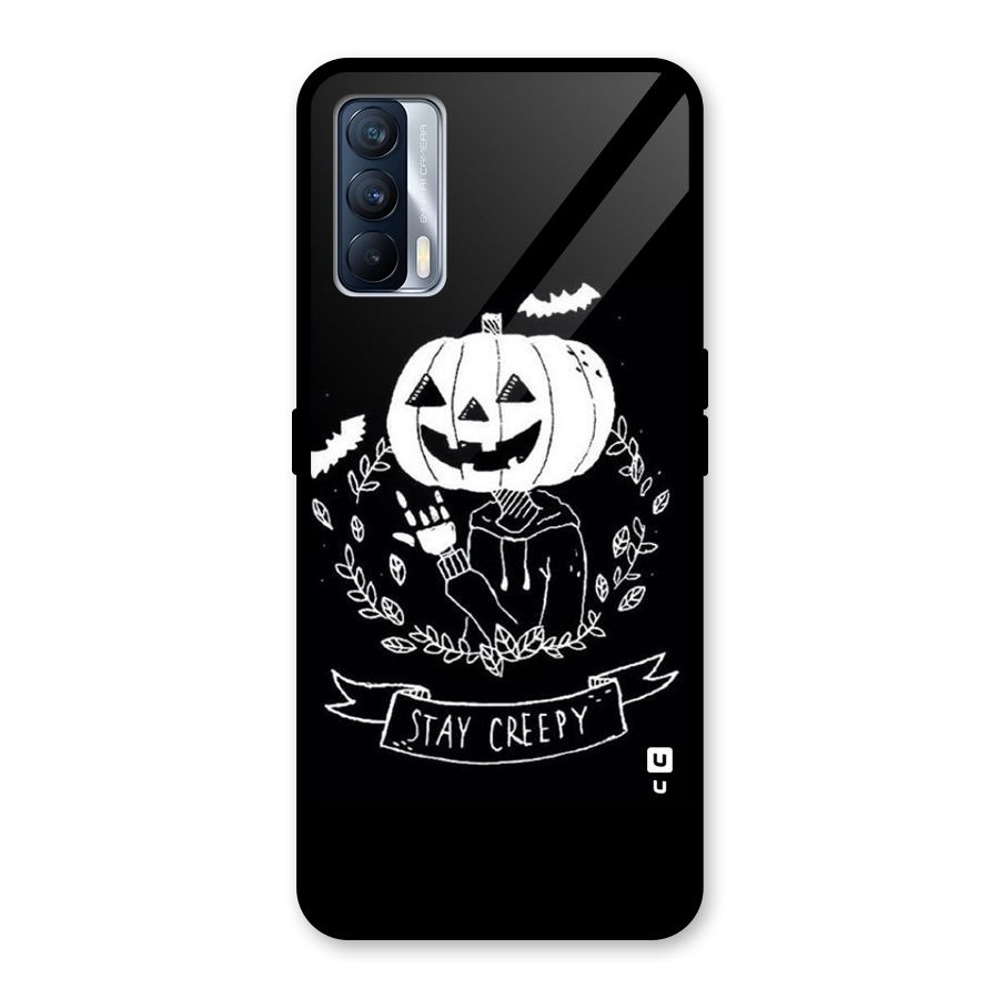 Stay Creepy Glass Back Case for Realme X7