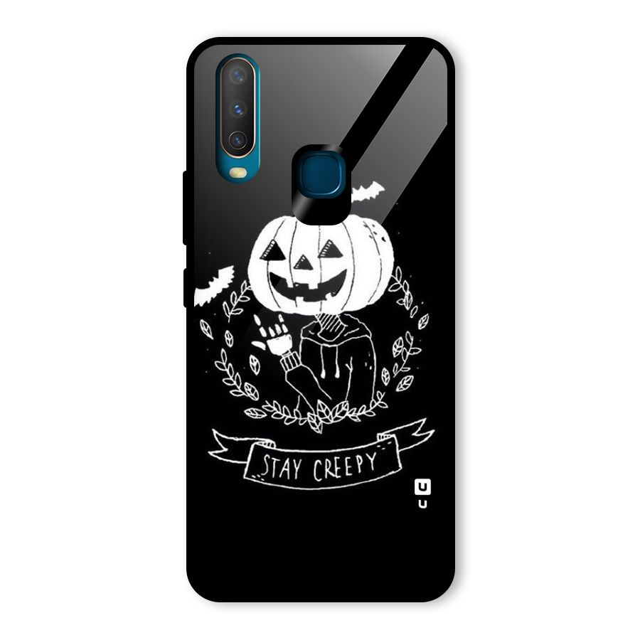 Stay Creepy Glass Back Case for Vivo U10