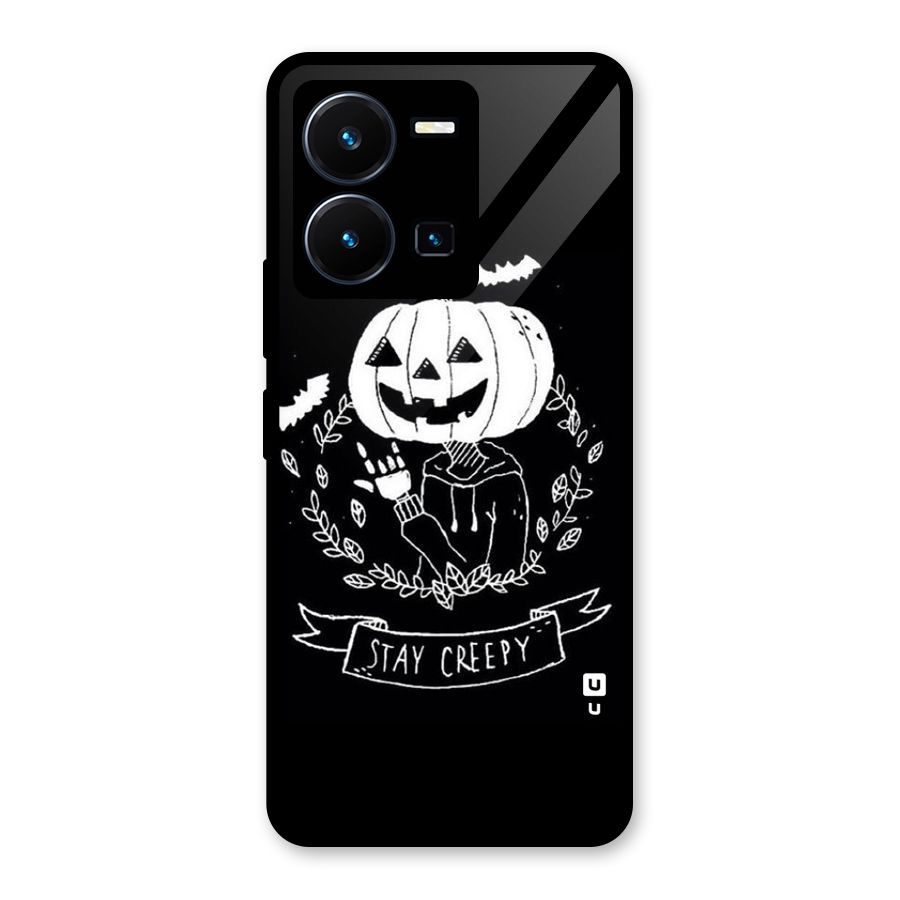Stay Creepy Glass Back Case for Vivo Y35