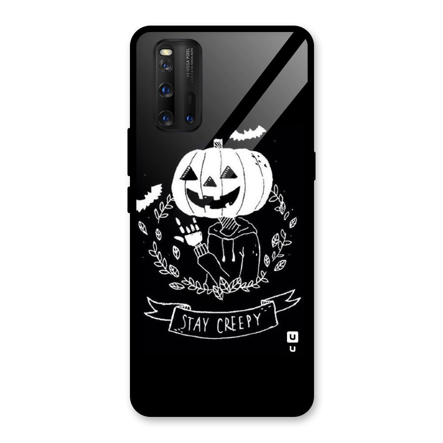 Stay Creepy Glass Back Case for Vivo iQOO 3