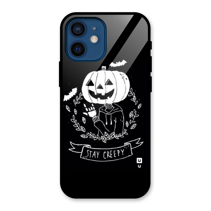 Stay Creepy Glass Back Case for iPhone 12 Mini