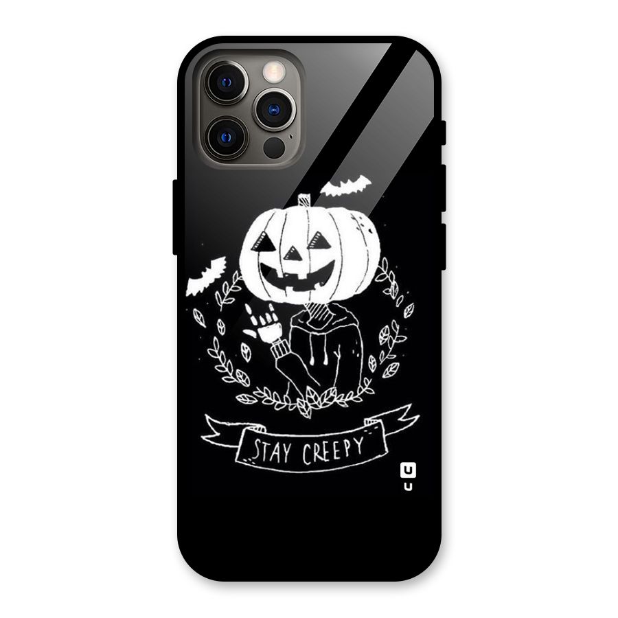Stay Creepy Glass Back Case for iPhone 12 Pro