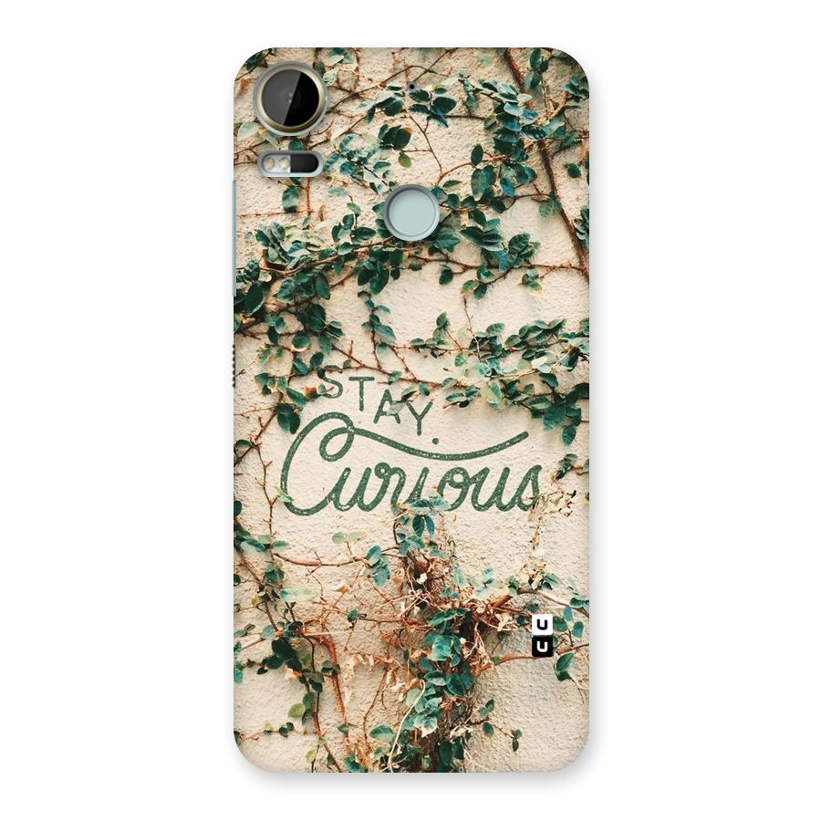 Stay Curious Back Case for Desire 10 Pro