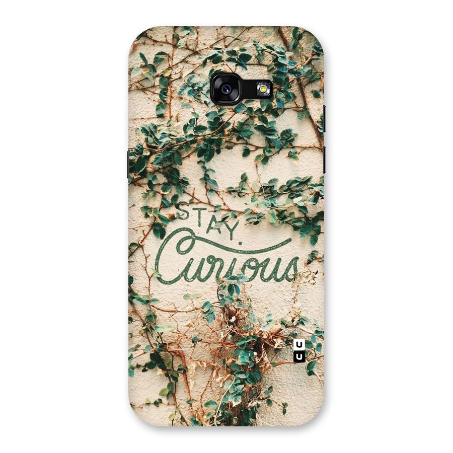 Stay Curious Back Case for Galaxy A5 2017