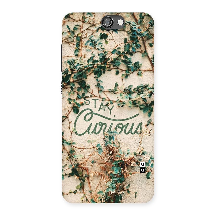 Stay Curious Back Case for HTC One A9