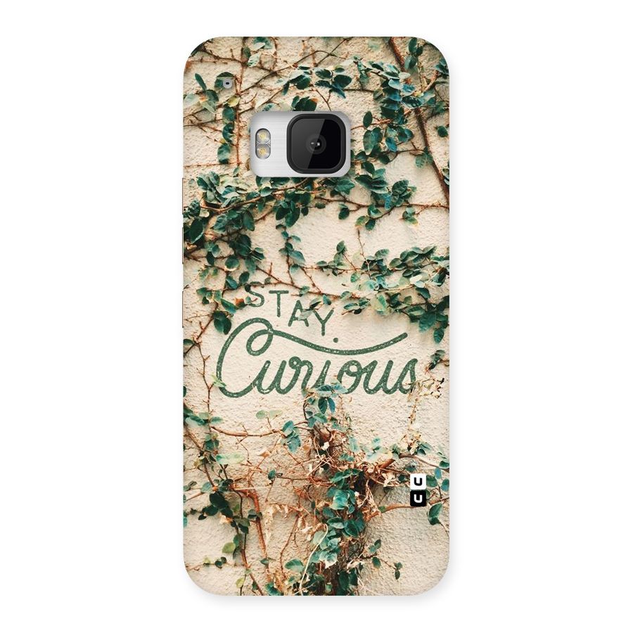 Stay Curious Back Case for HTC One M9