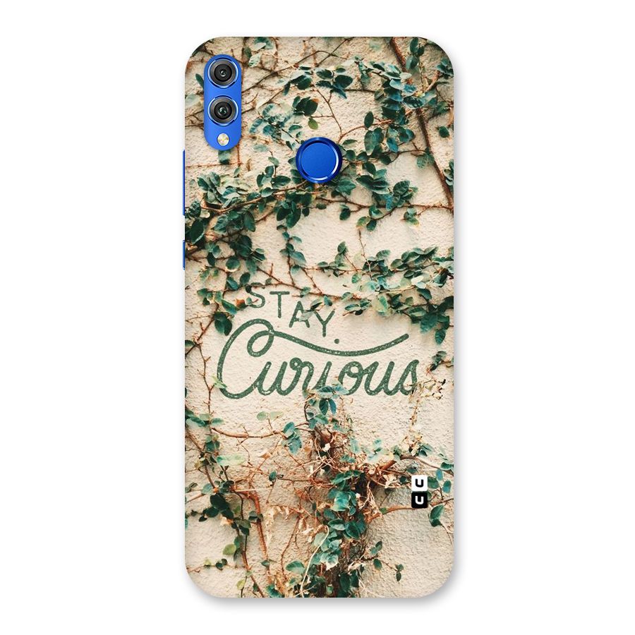 Stay Curious Back Case for Honor 8X