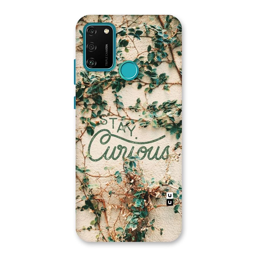 Stay Curious Back Case for Honor 9A