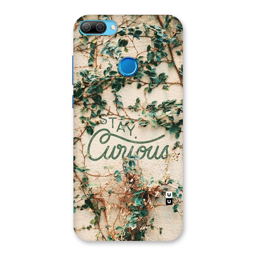 Stay Curious Back Case for Honor 9N