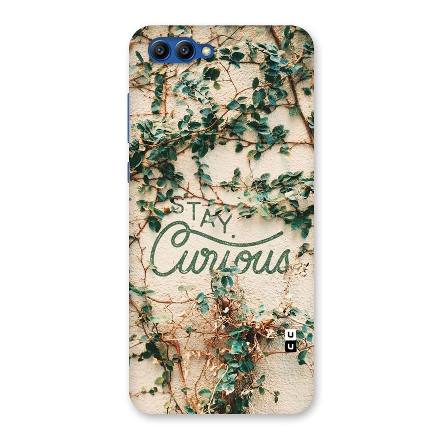 Stay Curious Back Case for Honor View 10