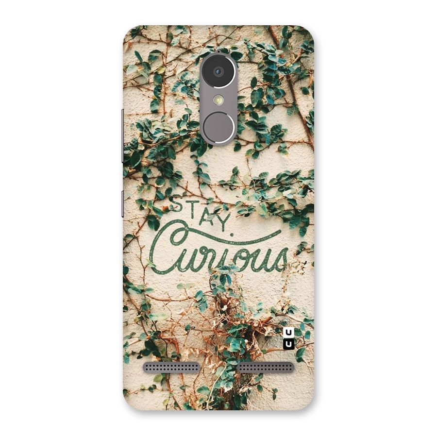 Stay Curious Back Case for Lenovo K6 Power