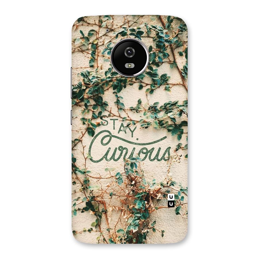 Stay Curious Back Case for Moto G5
