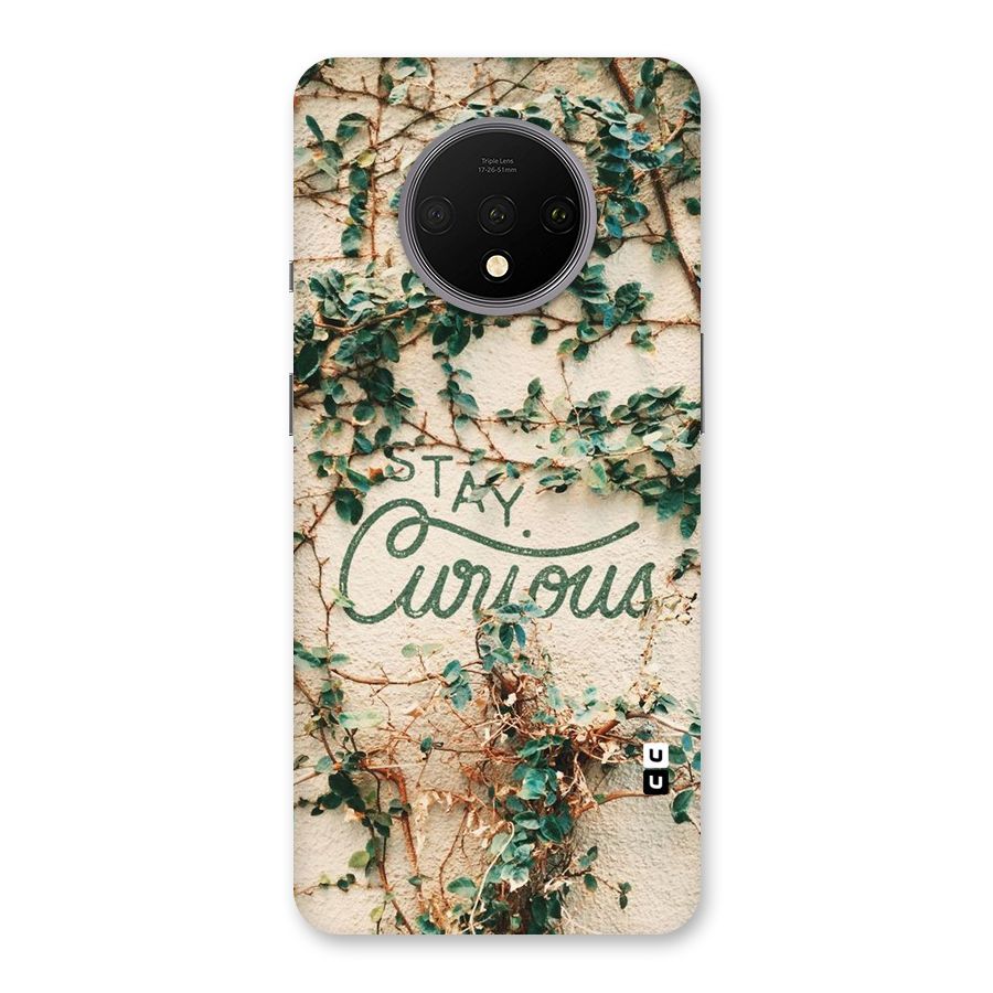 Stay Curious Back Case for OnePlus 7T