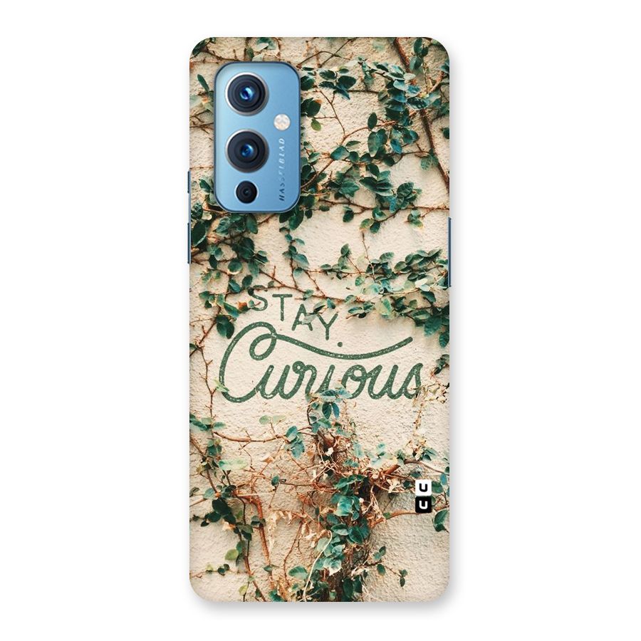 Stay Curious Back Case for OnePlus 9