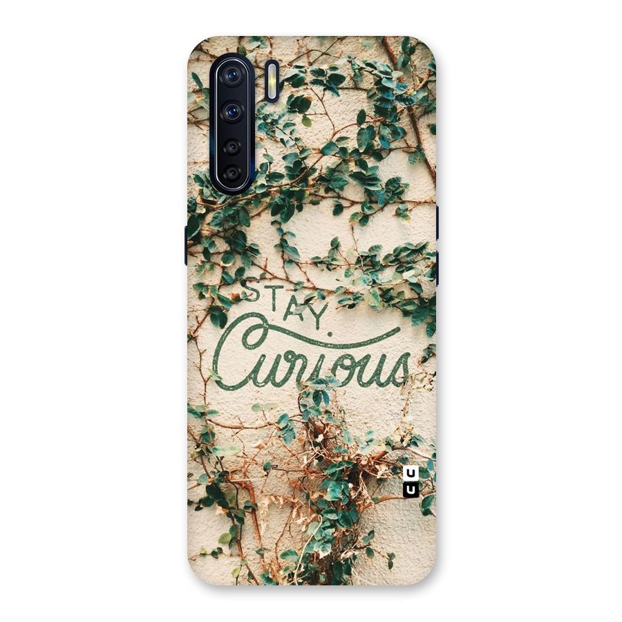 Stay Curious Back Case for Oppo F15