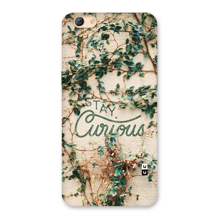 Stay Curious Back Case for Oppo F3 Plus