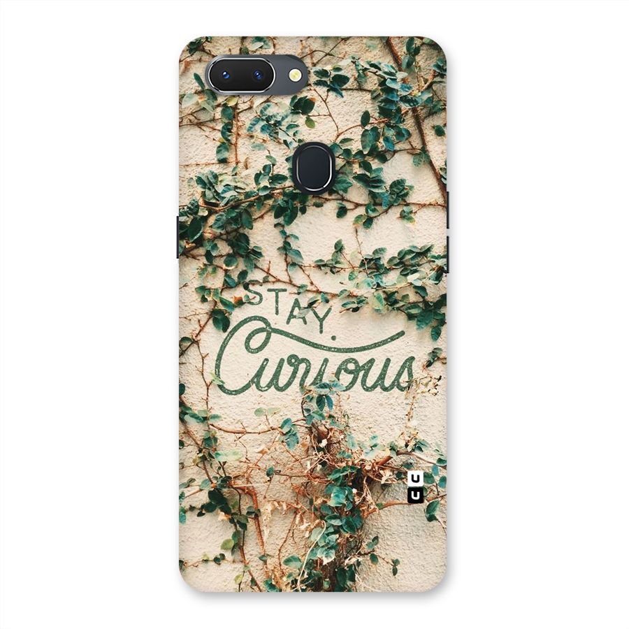 Stay Curious Back Case for Oppo Realme 2
