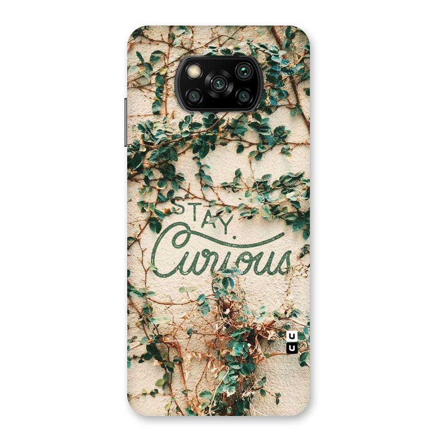 Stay Curious Back Case for Poco X3