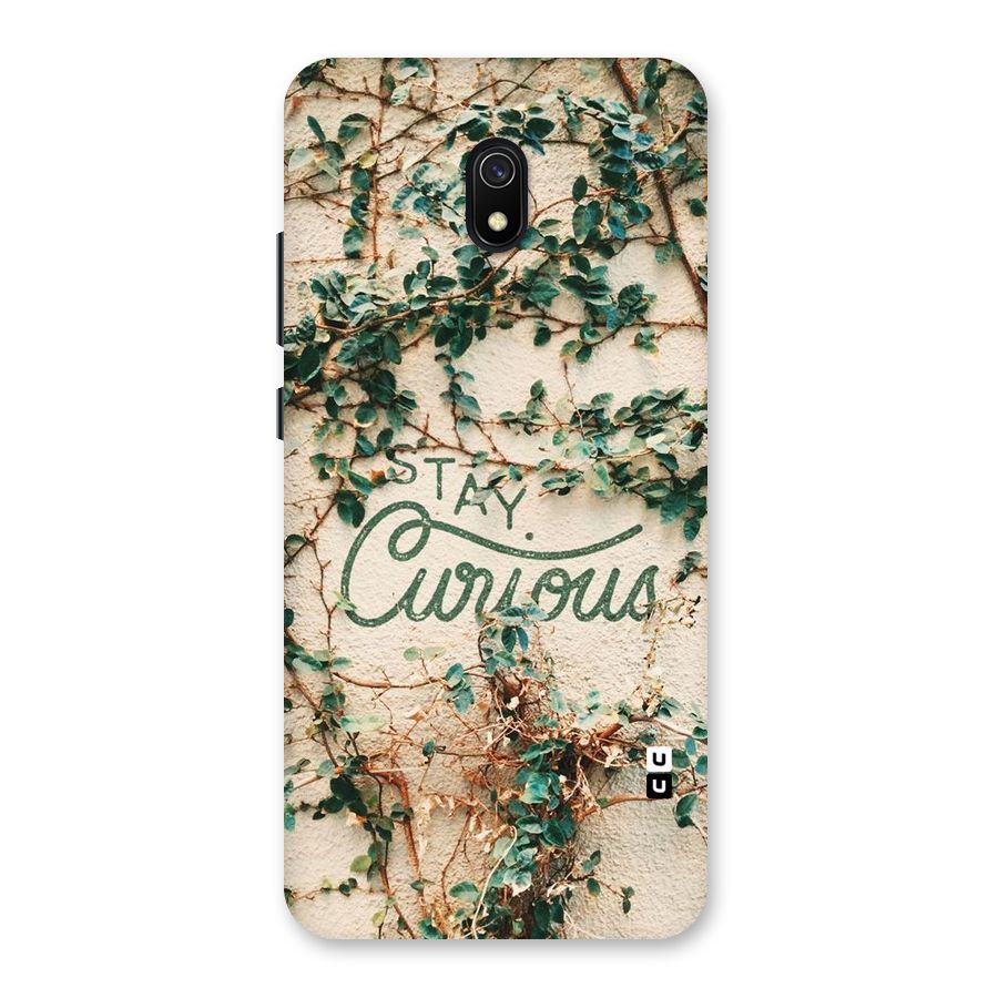 Stay Curious Back Case for Redmi 8A