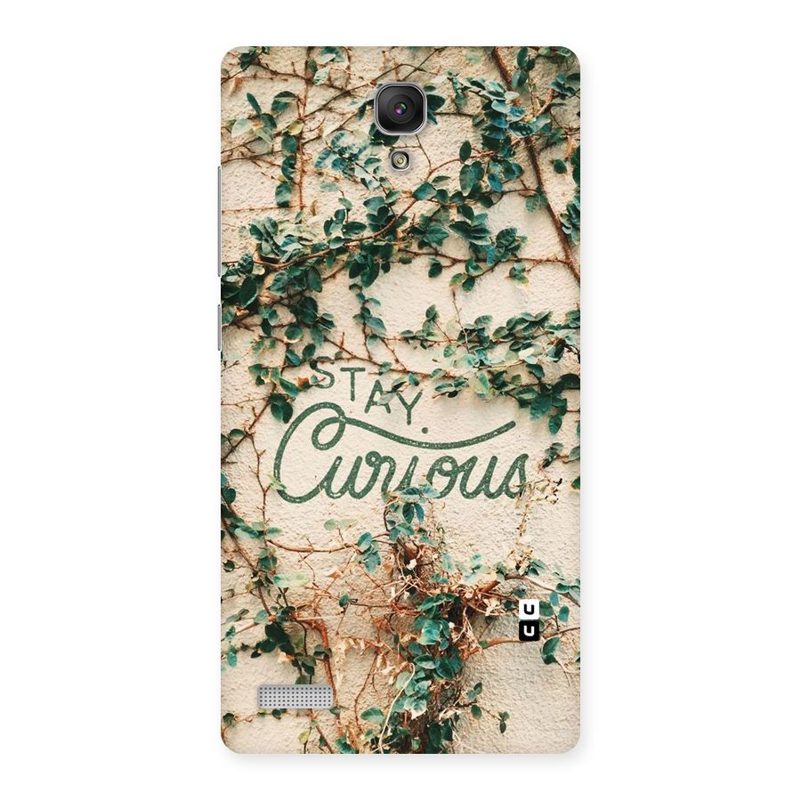 Stay Curious Back Case for Redmi Note Prime