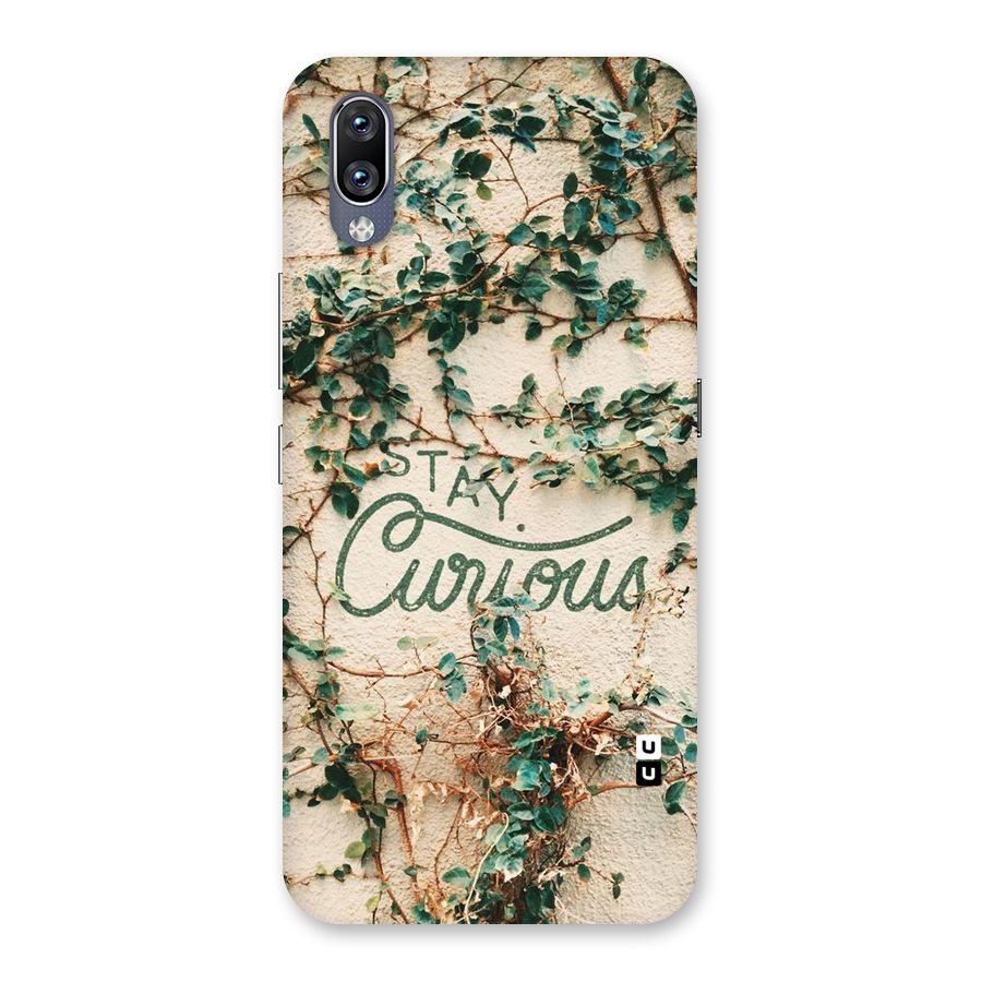 Stay Curious Back Case for Vivo NEX