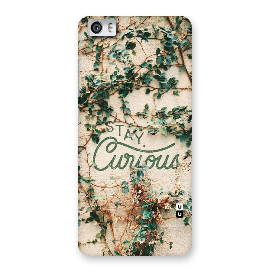 Stay Curious Back Case for Xiaomi Redmi Mi5