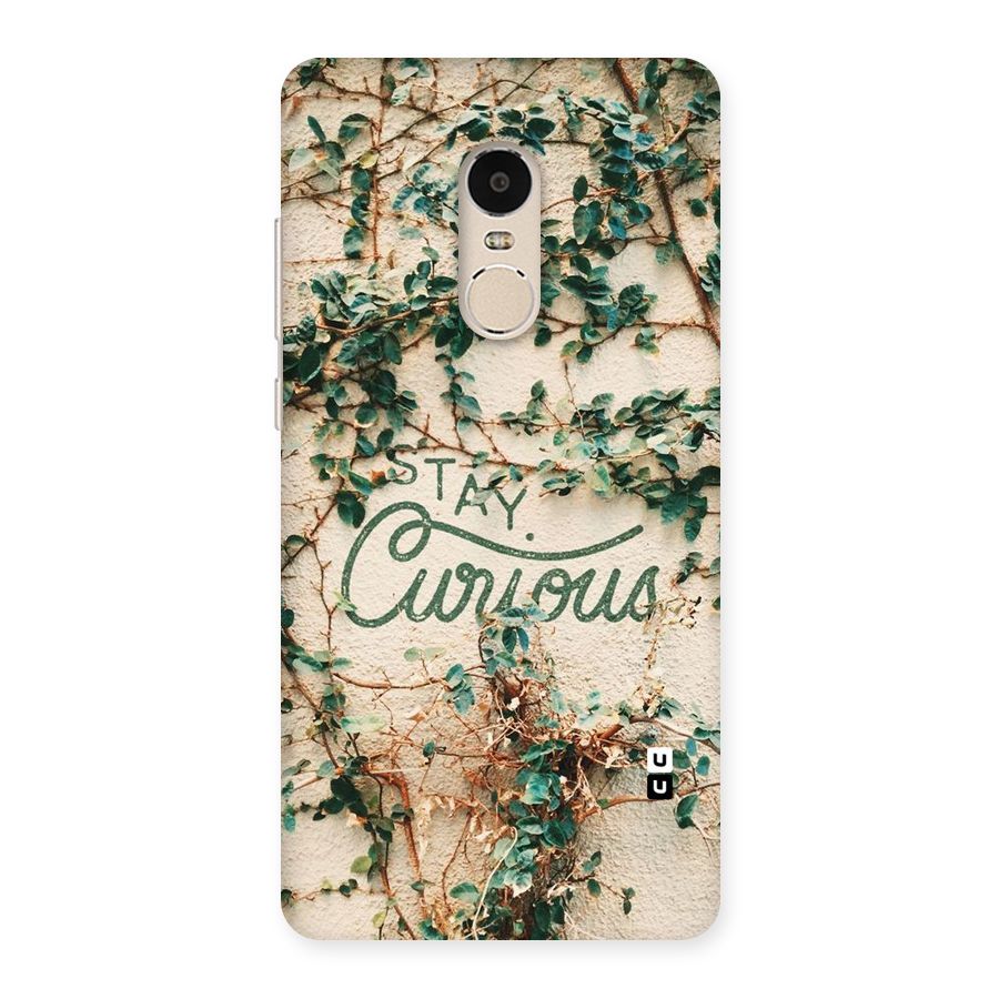 Stay Curious Back Case for Xiaomi Redmi Note 4