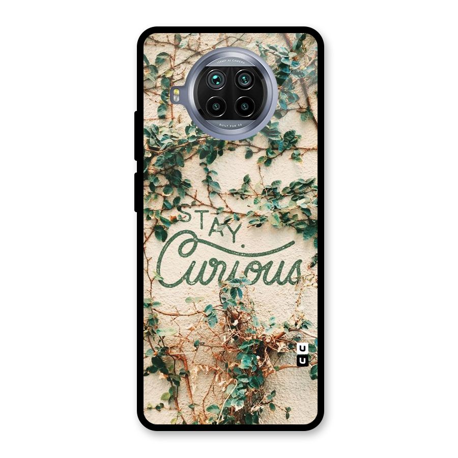 Stay Curious Glass Back Case for Mi 10i