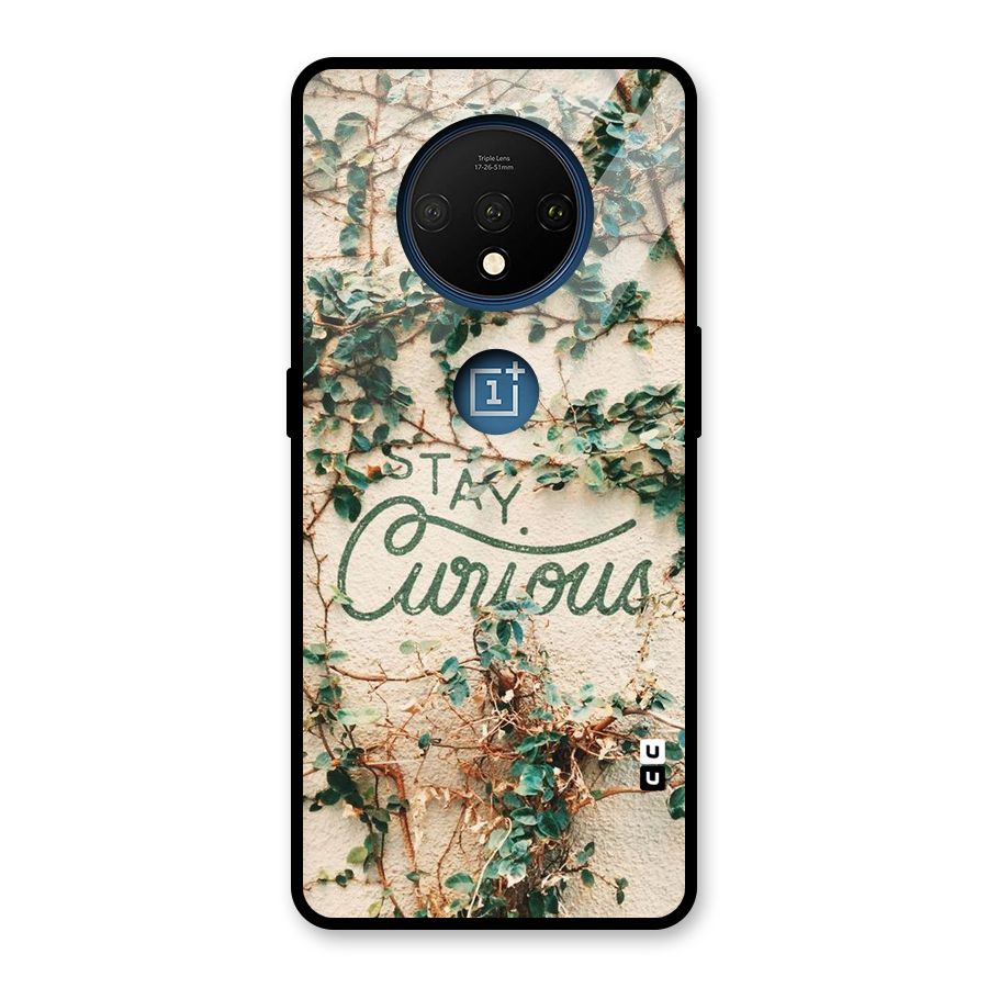 Stay Curious Glass Back Case for OnePlus 7T