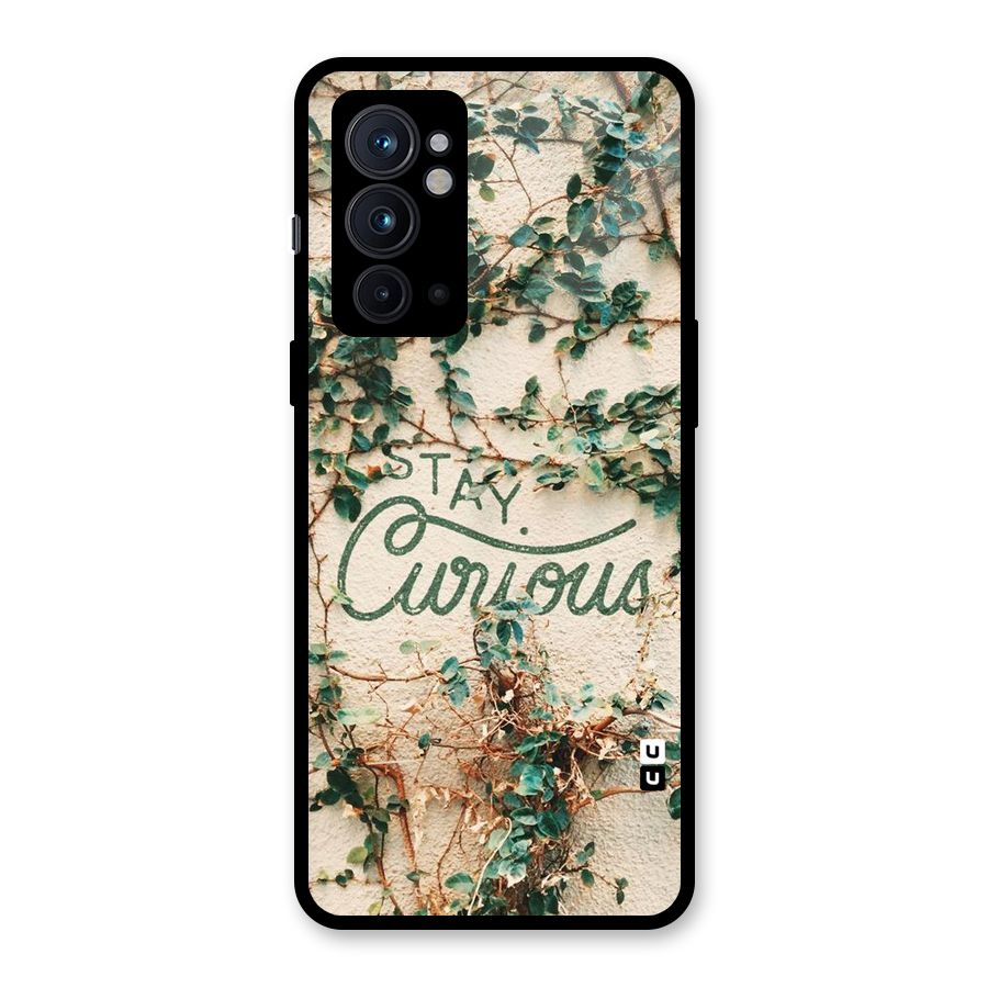 Stay Curious Glass Back Case for OnePlus 9RT 5G
