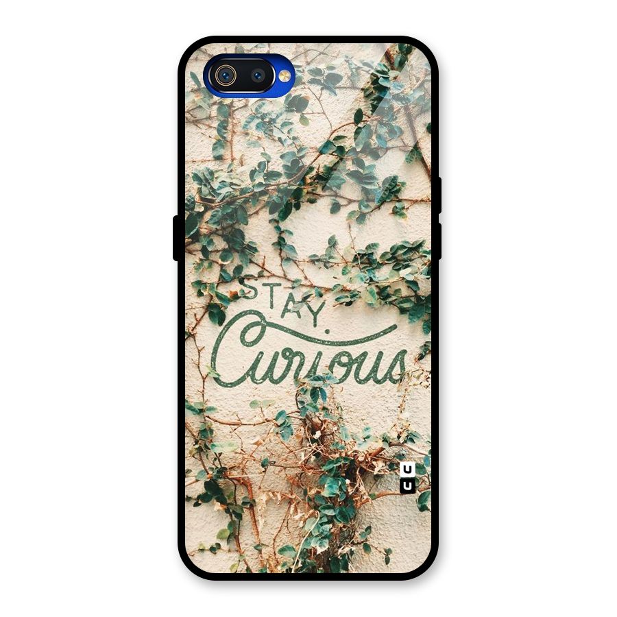 Stay Curious Glass Back Case for Realme C2