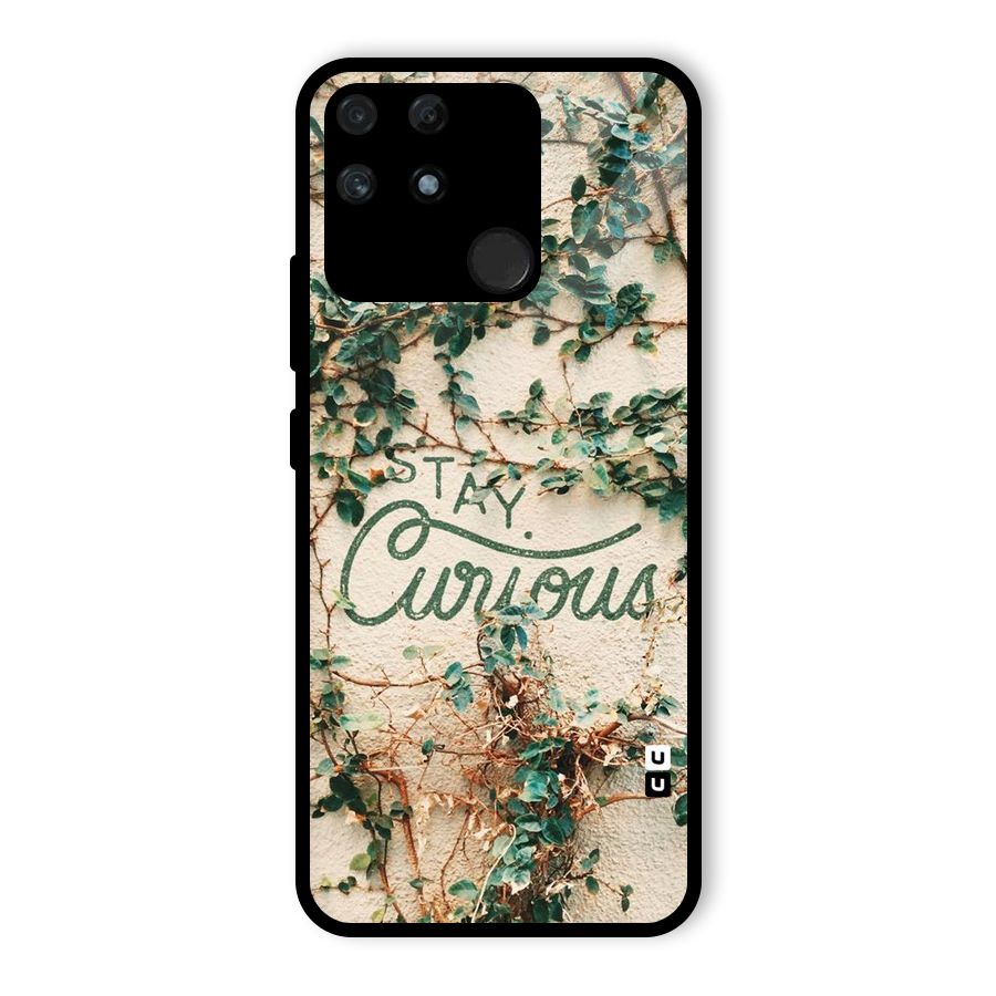 Stay Curious Glass Back Case for Realme Narzo 50A