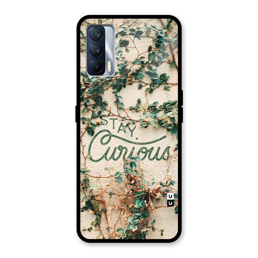 Stay Curious Glass Back Case for Realme X7
