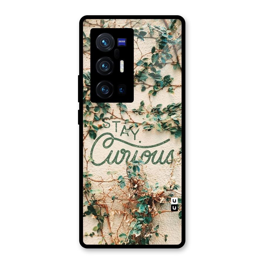 Stay Curious Glass Back Case for Vivo X70 Pro Plus