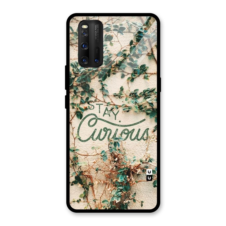 Stay Curious Glass Back Case for Vivo iQOO 3