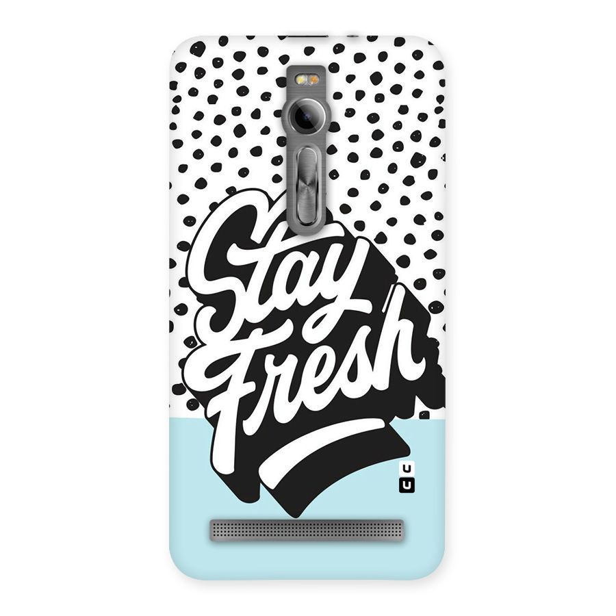 Stay Fresh Back Case for Asus Zenfone 2