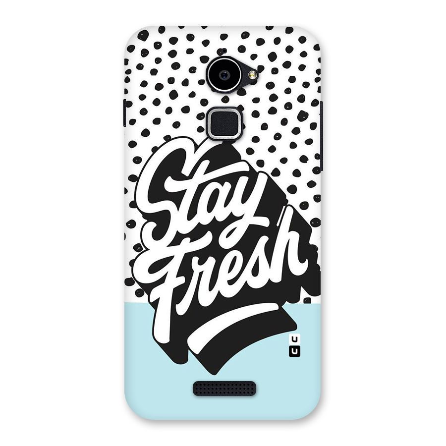 Stay Fresh Back Case for Coolpad Note 3 Lite