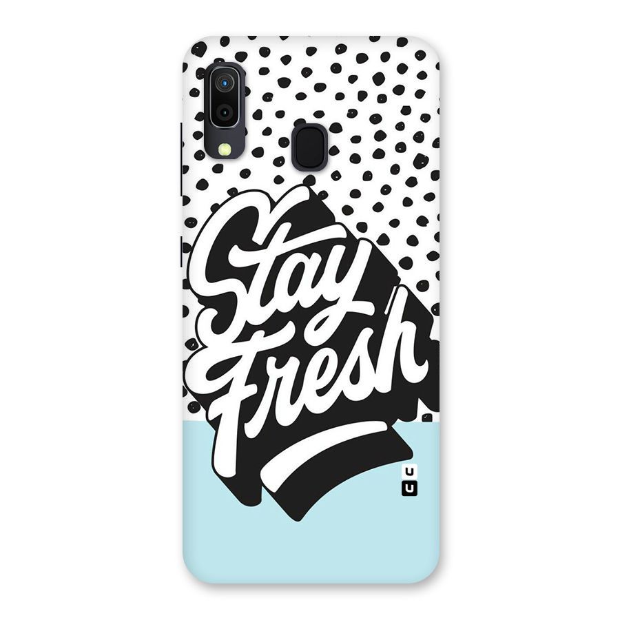 Stay Fresh Back Case for Galaxy A30