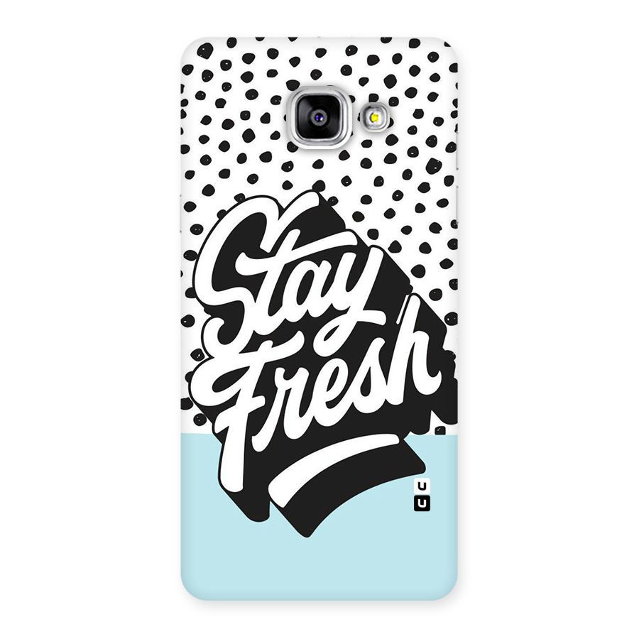 Stay Fresh Back Case for Galaxy A5 2016