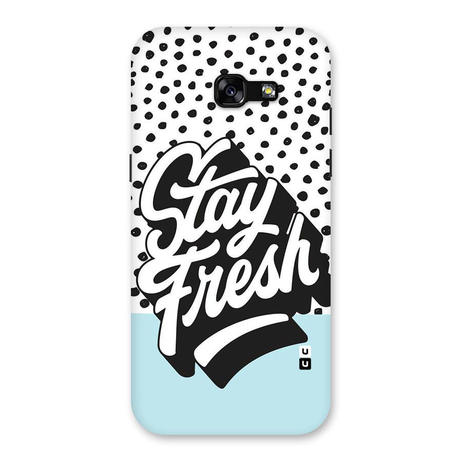 Stay Fresh Back Case for Galaxy A5 2017
