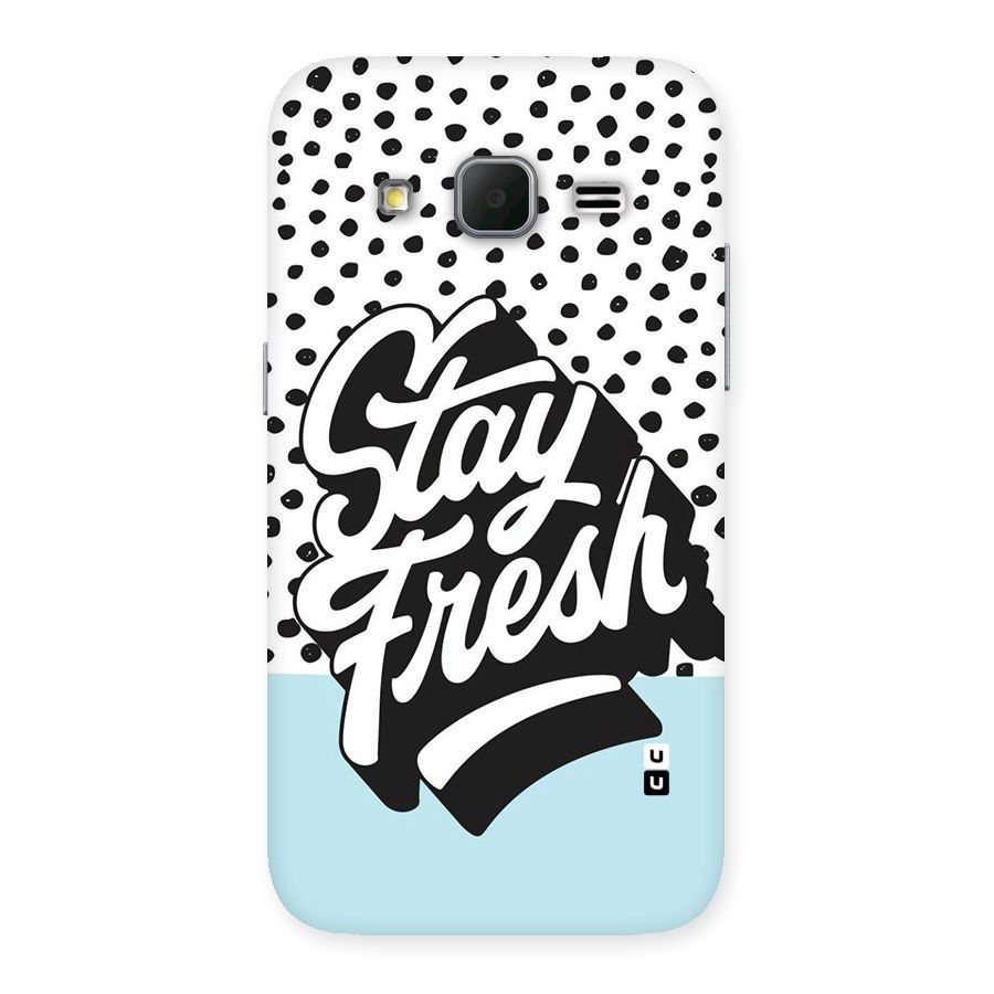 Stay Fresh Back Case for Galaxy Core Prime